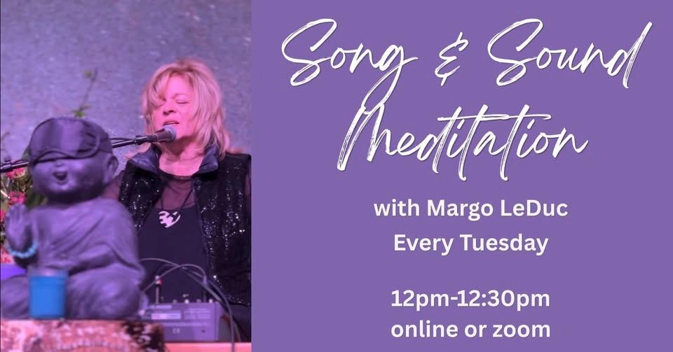 Song and Sound Meditation (12pm)