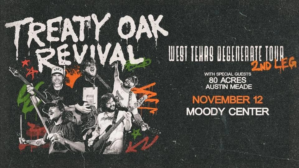 Treaty Oak Revival - West Texas Degenerate Tour