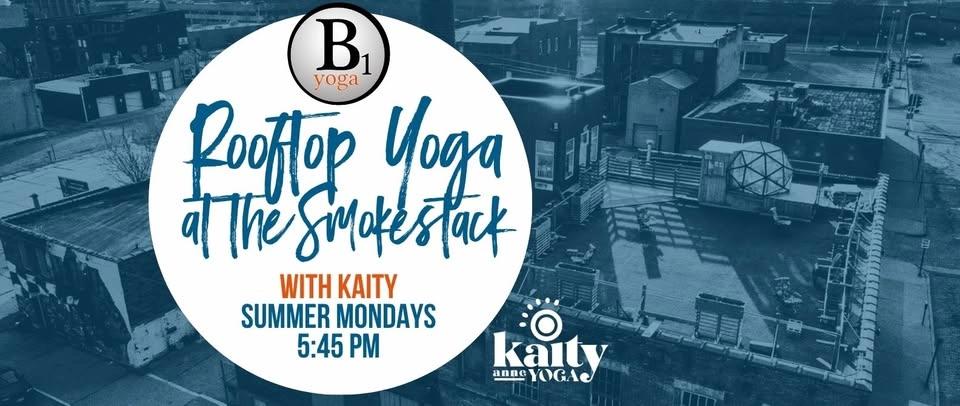 Rooftop Yoga All Summer on Mondays!