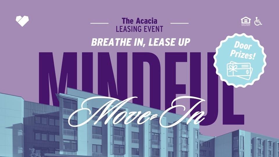 The Acacia | Mindful Move-In Event