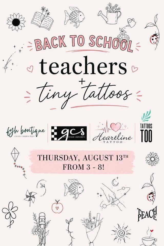 Back to School Event: Teachers + Tiny Tattoos Edition!