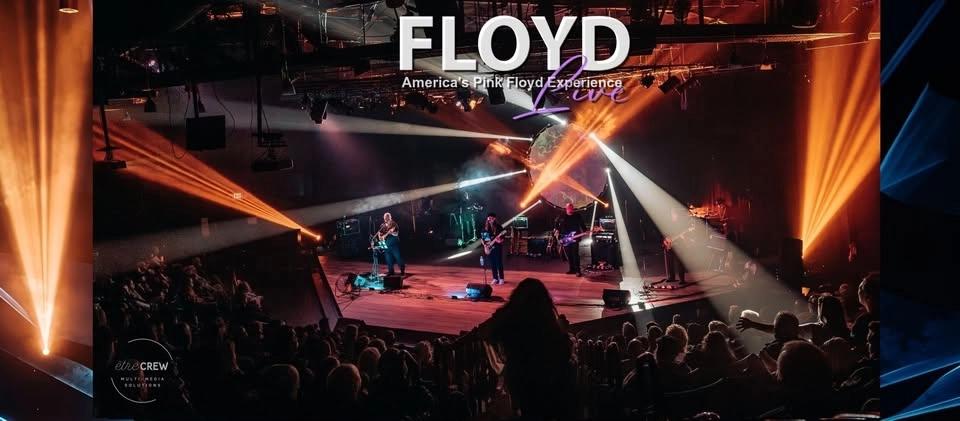 Pink Floyd Tribute Band "Floyd Live" 8/22/26 7-10pm