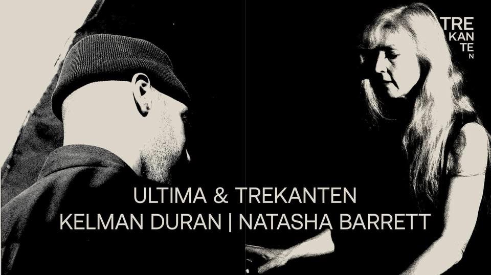 Ultima: Kelman Duran | Natasha Barrett