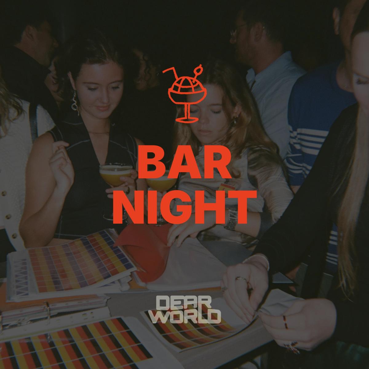 BAR NIGHT by Dear World