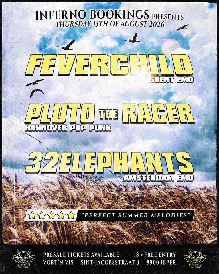 FEVERCHILD + PLUTO THE RACER + 32 ELEPHANTS @VORTN VIS