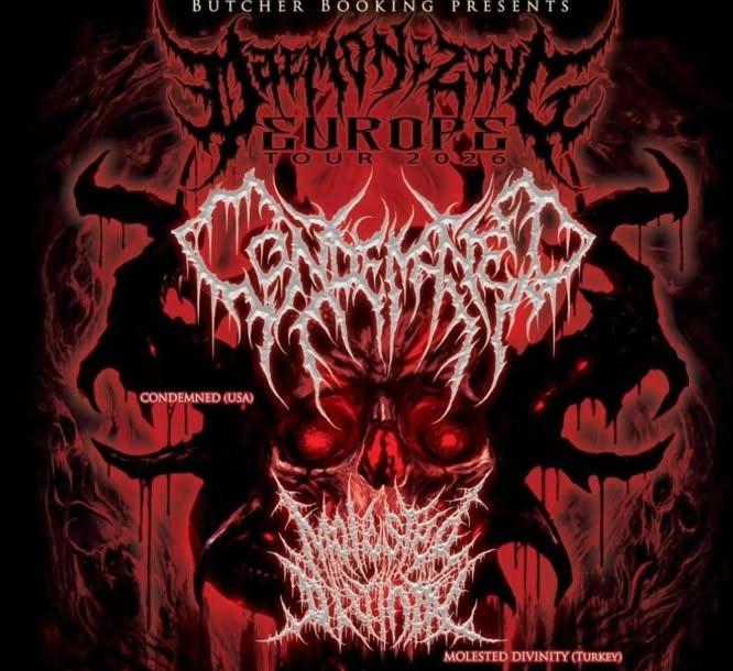 CONDEMNED (US) I MOLESTED DIVINITY (TR) I SUBCUTANEOUS EXSANGUINATION (AT)
