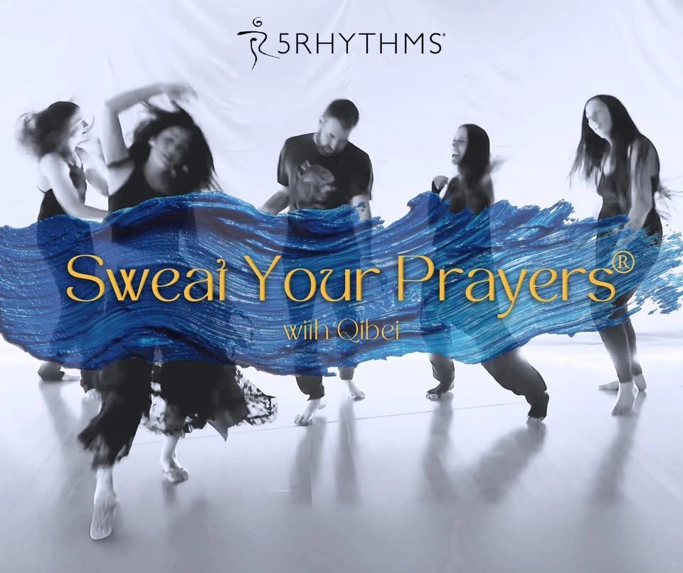 5Rhythms® Sweat Your Prayers with Qibei (Berkeley)