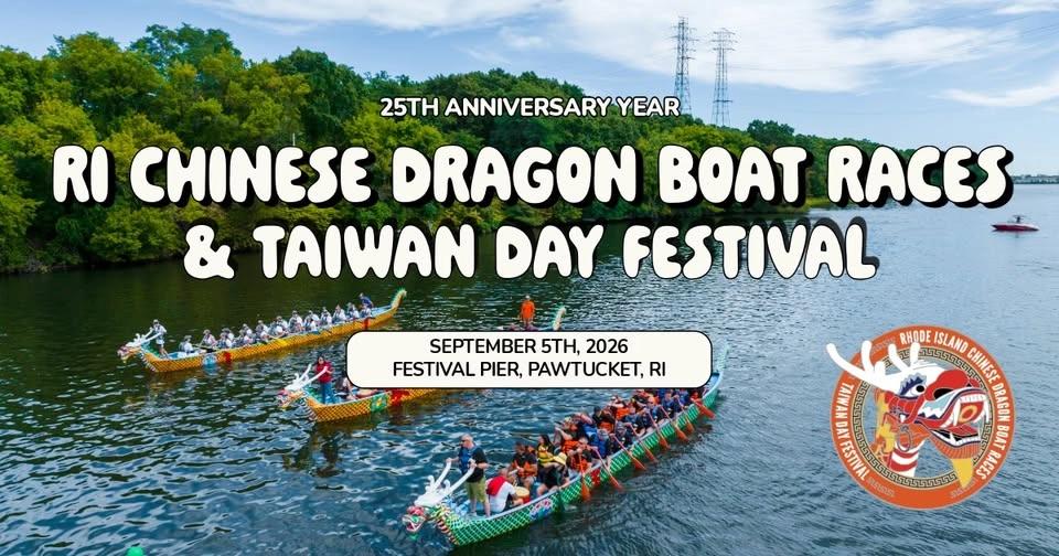 RHODE ISLAND CHINESE DRAGON BOAT RACES & TAIWAN DAY FESTIVAL