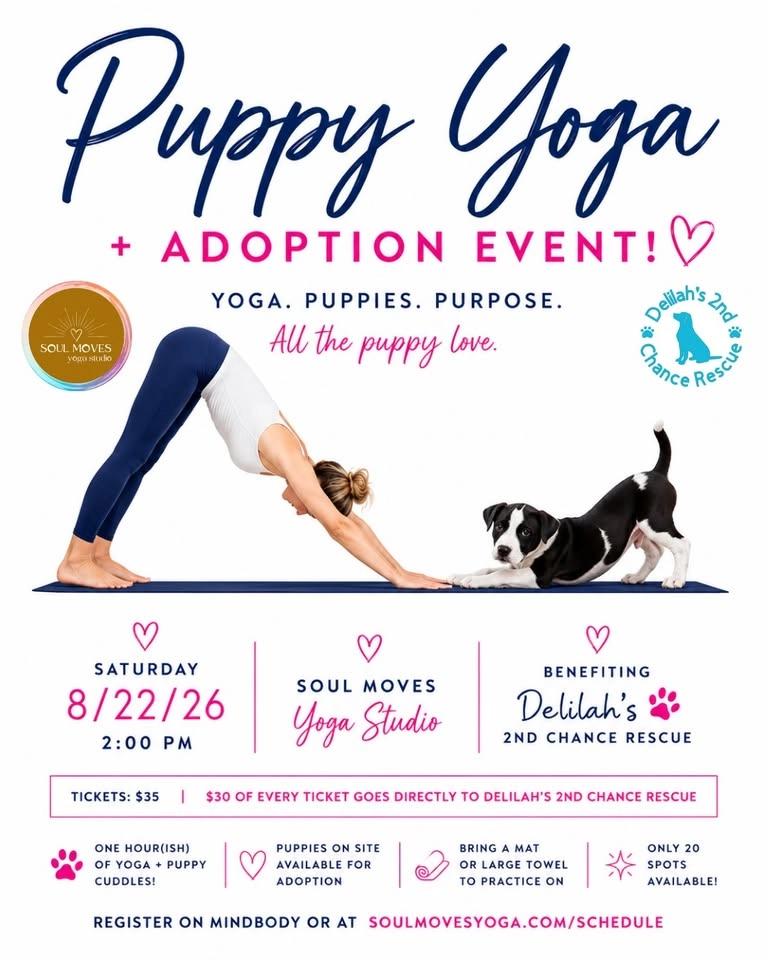 Puppy Yoga + Adoption Event Benefiting Delilah's 2nd Chance Rescue at Soul Moves