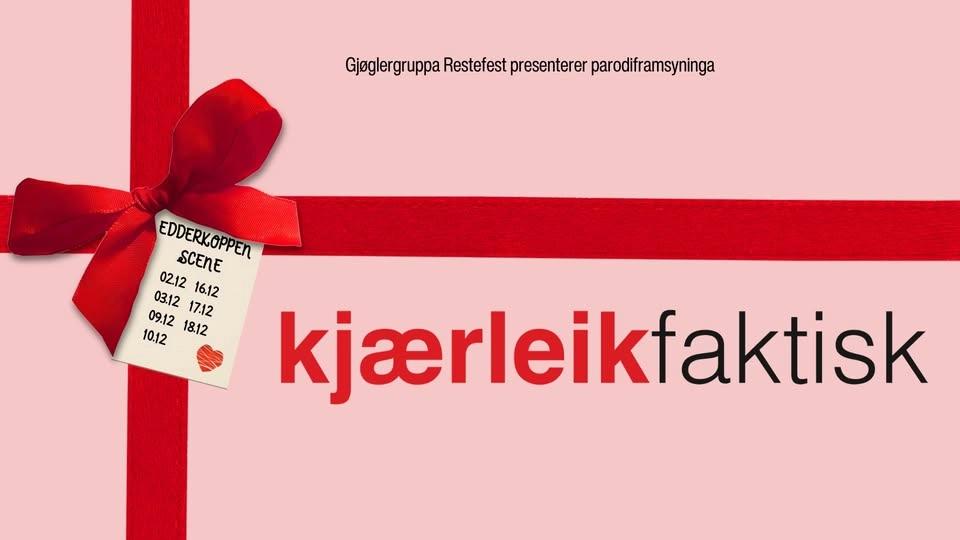 Kjærleik Faktisk