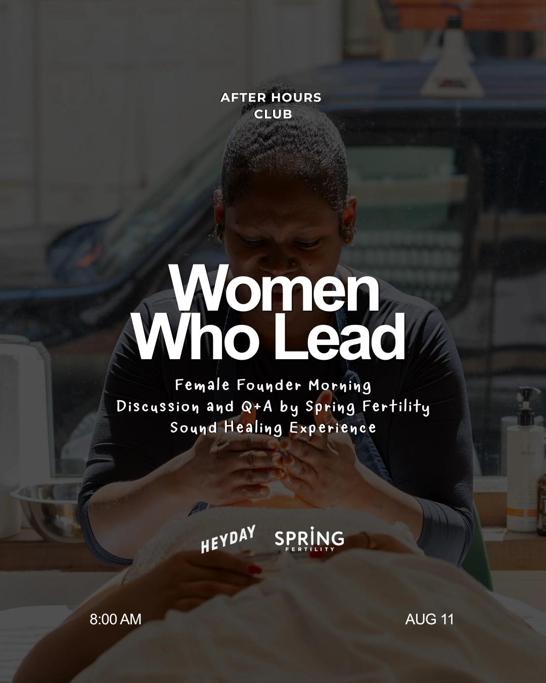 Women Who Lead: Women's Health Morning with After Hours Club, Spring Fertility and Heyday