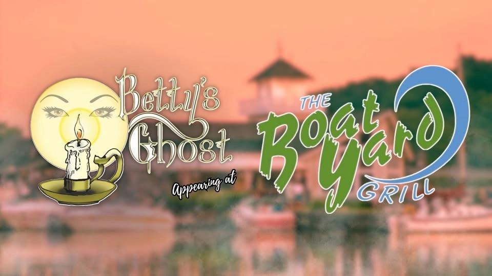 Betty’s Ghost appears at the Boatyard Grill