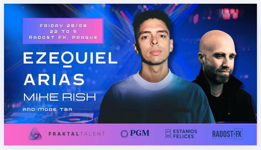 PGM presents Ezequiel Arias, Mike Rish | Prague