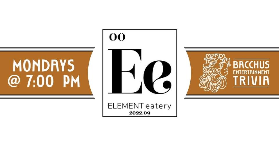 Element Eatery Trivia night!