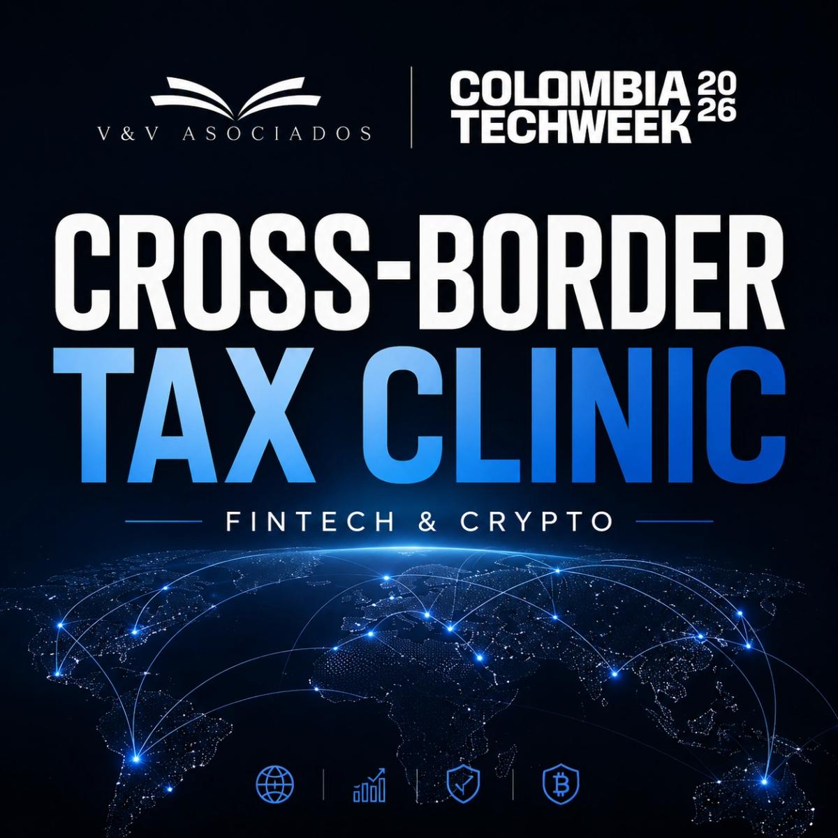 Cross-Border Tax Clinic: Fintech y Crypto