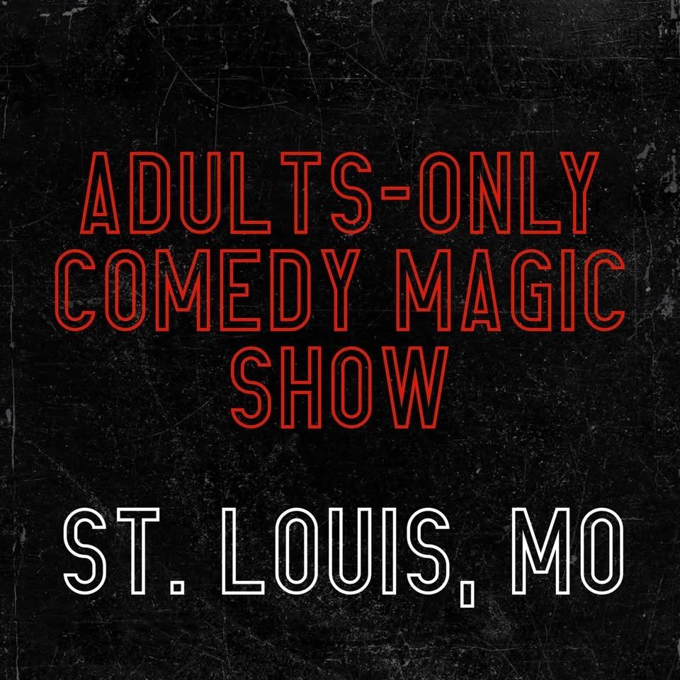 Magic for Adults: St. Louis, MO
