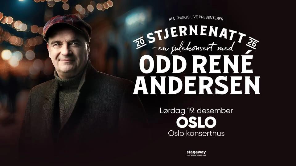 Stjernenatt – En julekonsert med Odd René Andersen // Oslo Konserthus