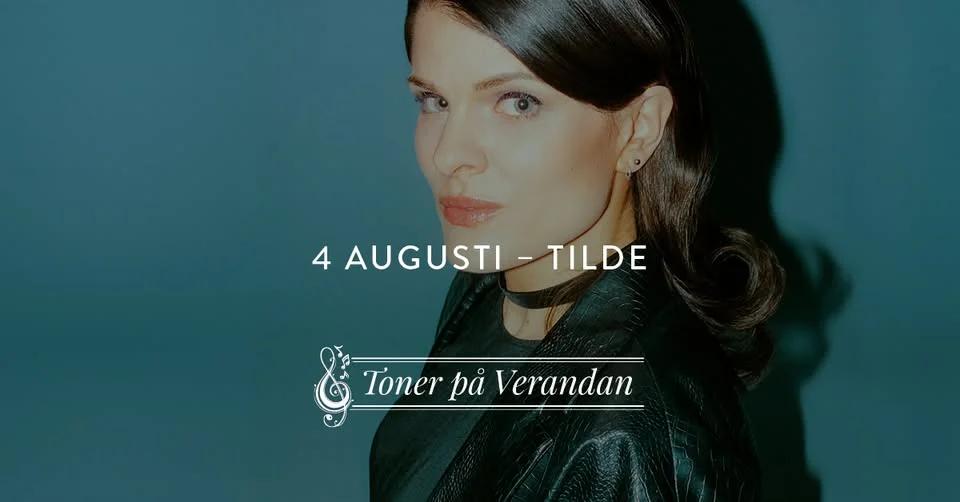 Toner på Verandan – Tilde