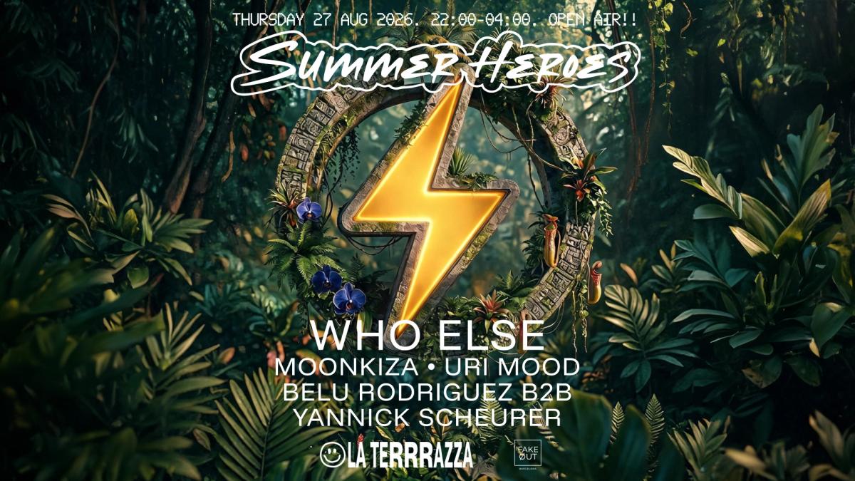 SUMMER HEROES: Open Air with WHO ELSE