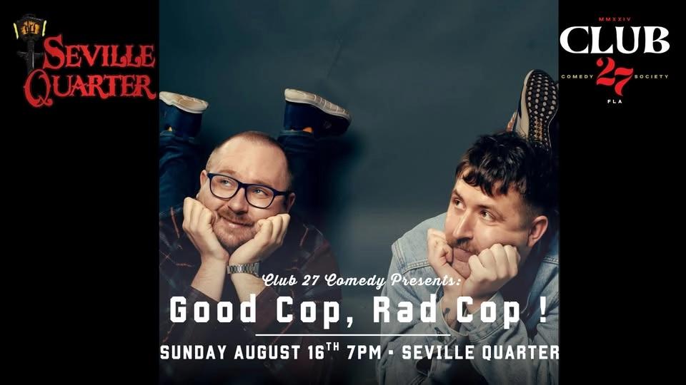 Comedy Night with Good Cop, Rad Cop!