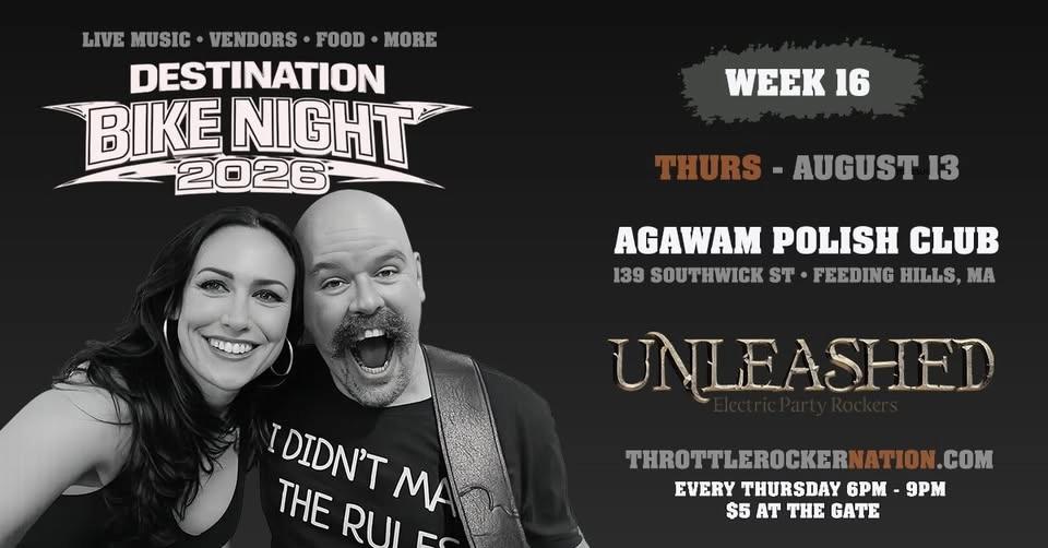 Destination Bike Night - Week 16 - Unleashed Electric Party Rockers (Agawam Polish Club)