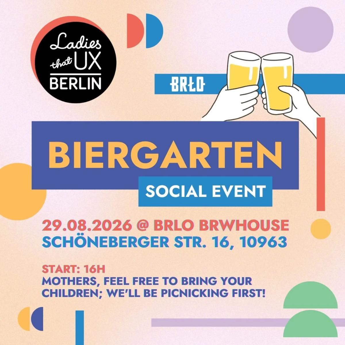 LTUX Berlin #48: Biergarten Social Event