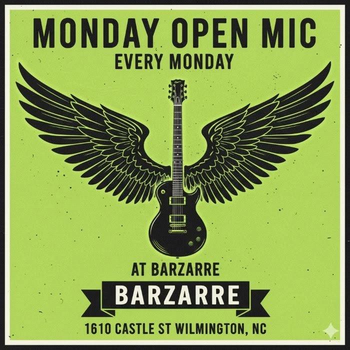 Open Mic Mondays @ Barzarre - Music, Comedy, Spoken Word + more