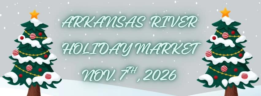 Arkansas River Holiday Market