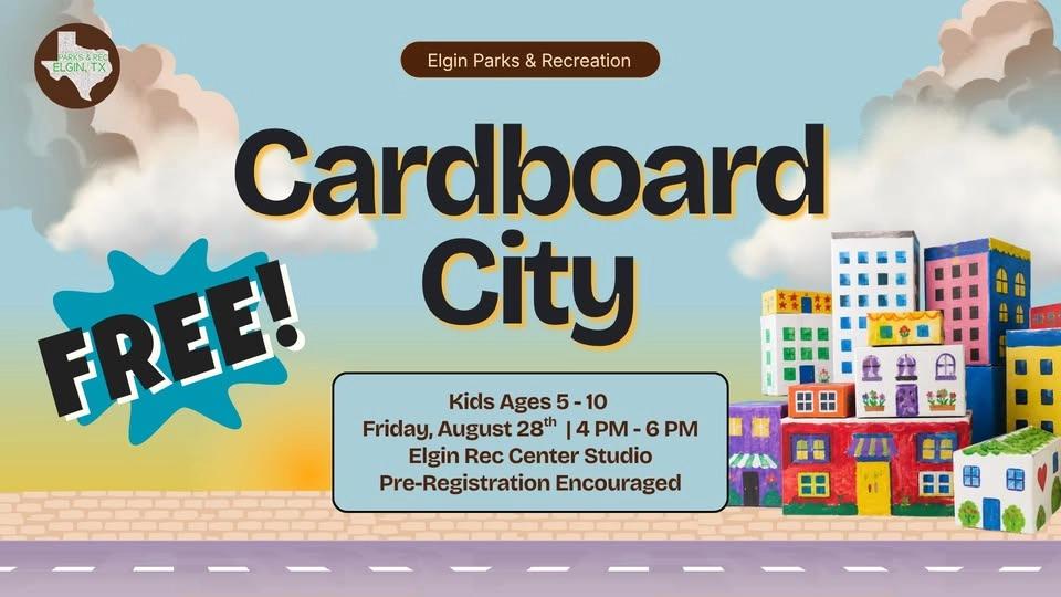 Cardboard City for Kids Ages 5-10 with Elgin Parks & Recreation