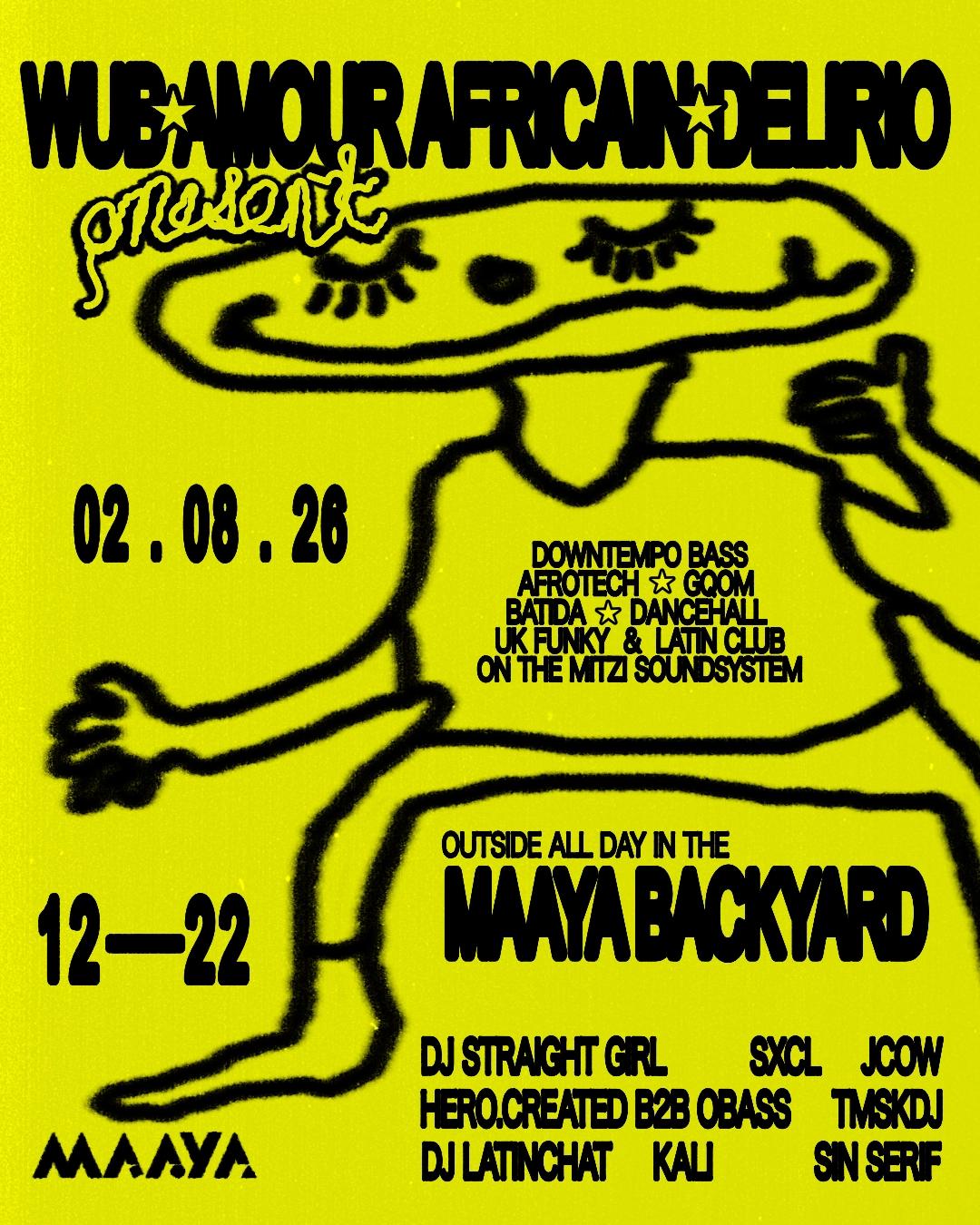 WUB, Amour Africain & DelΓrio present:
