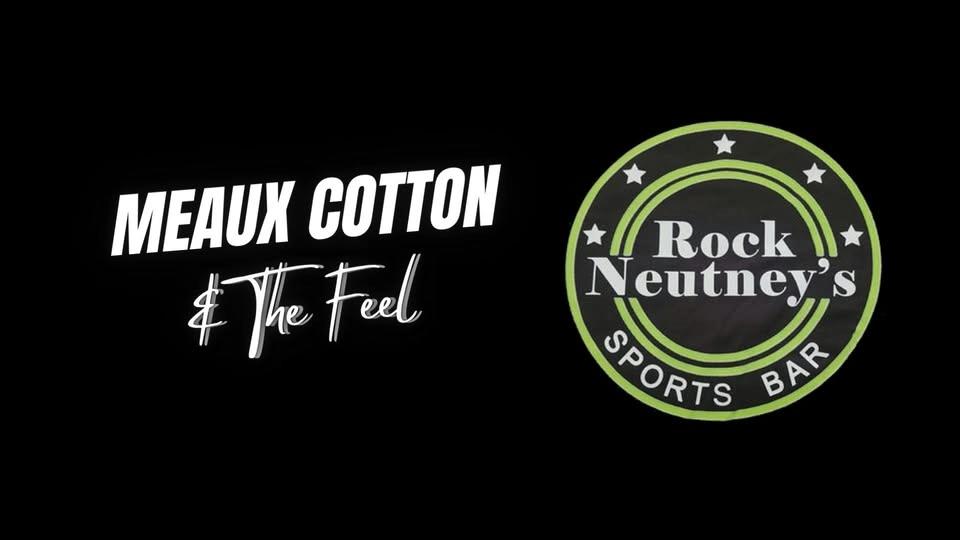 Meaux Cotton & The Feel @ Rock Neutney's - Clear Lake