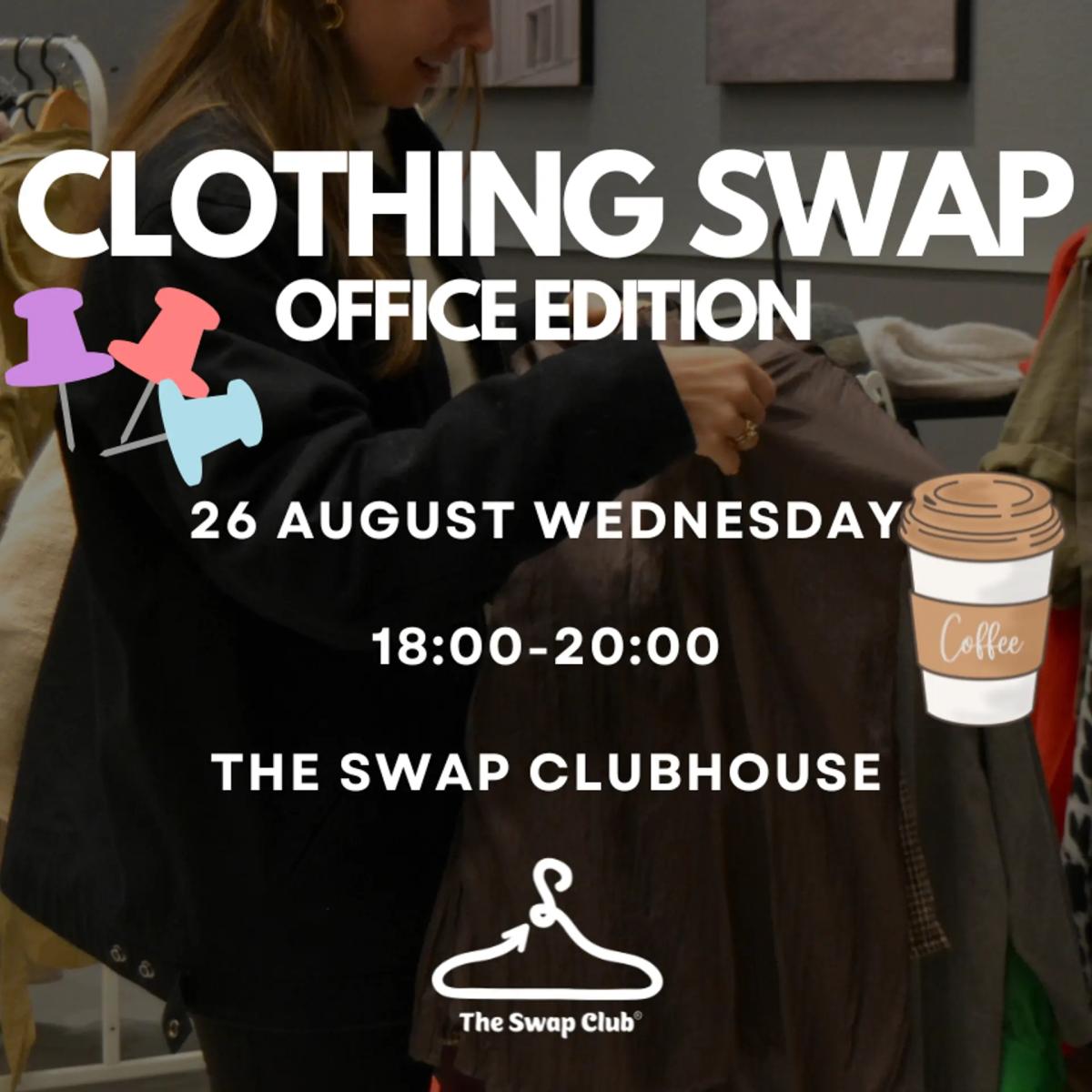 Clothing Swap: Office Edition (20 spots)
