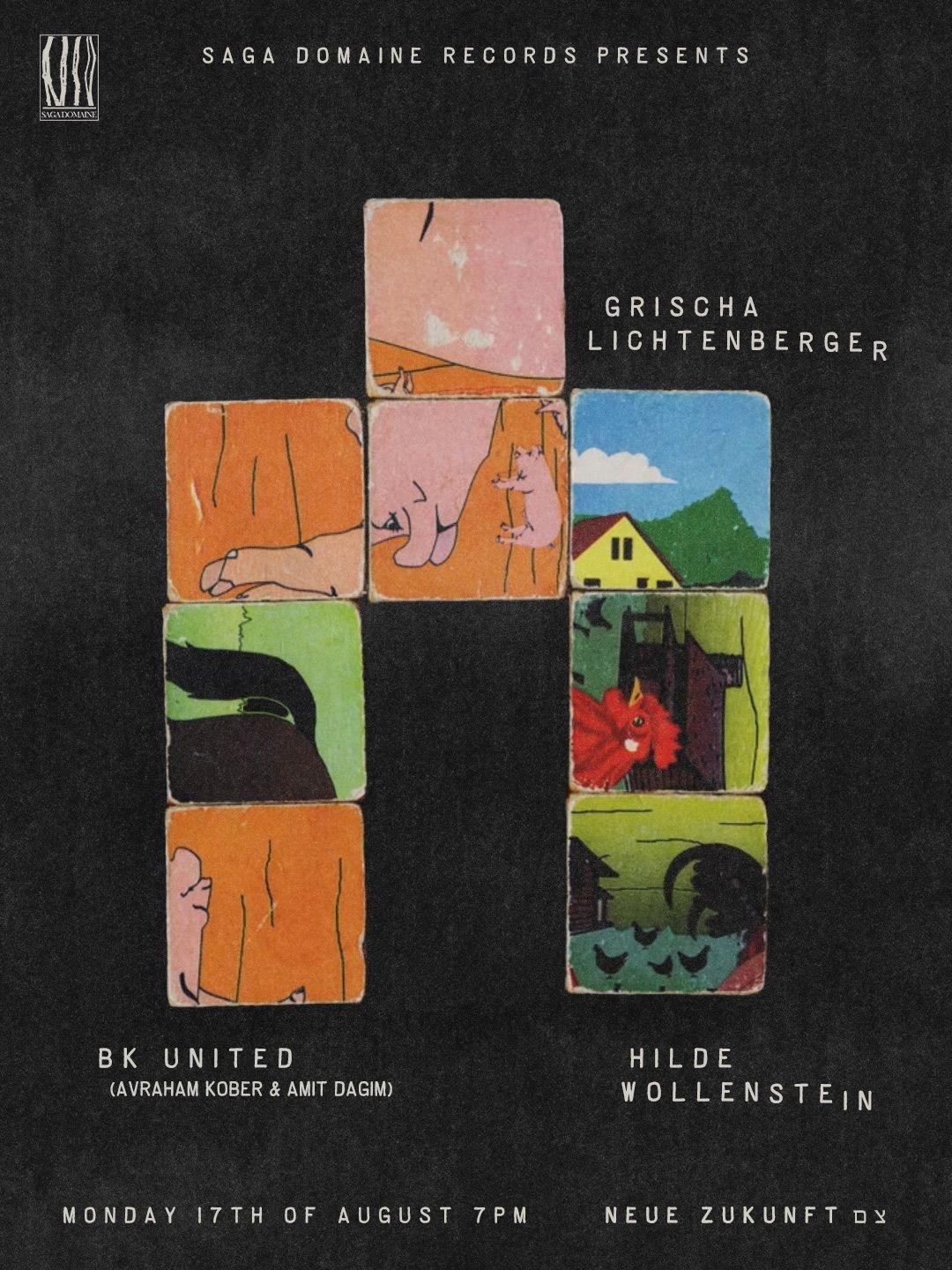 Grischa Lichtenberger, BK UNITED, Hilde Wollenstein (Saga.Domaine label night)
