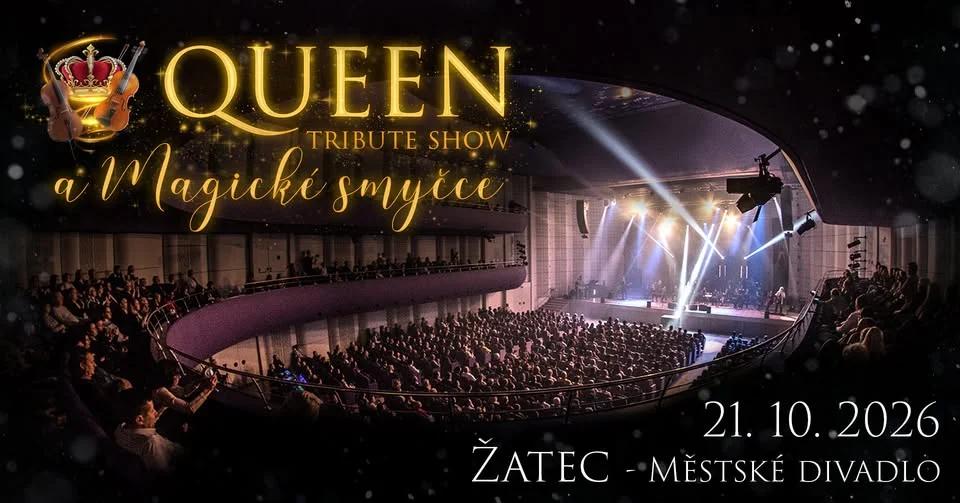 QUEEN tribute show a Magické smyčce | Žatec