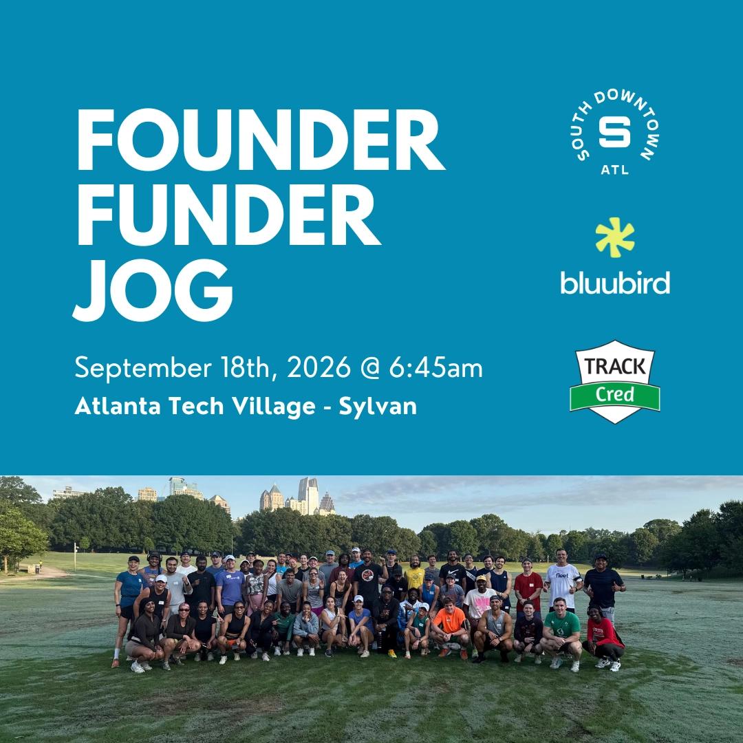 Founder Funder Jog @ South Downtown ATL