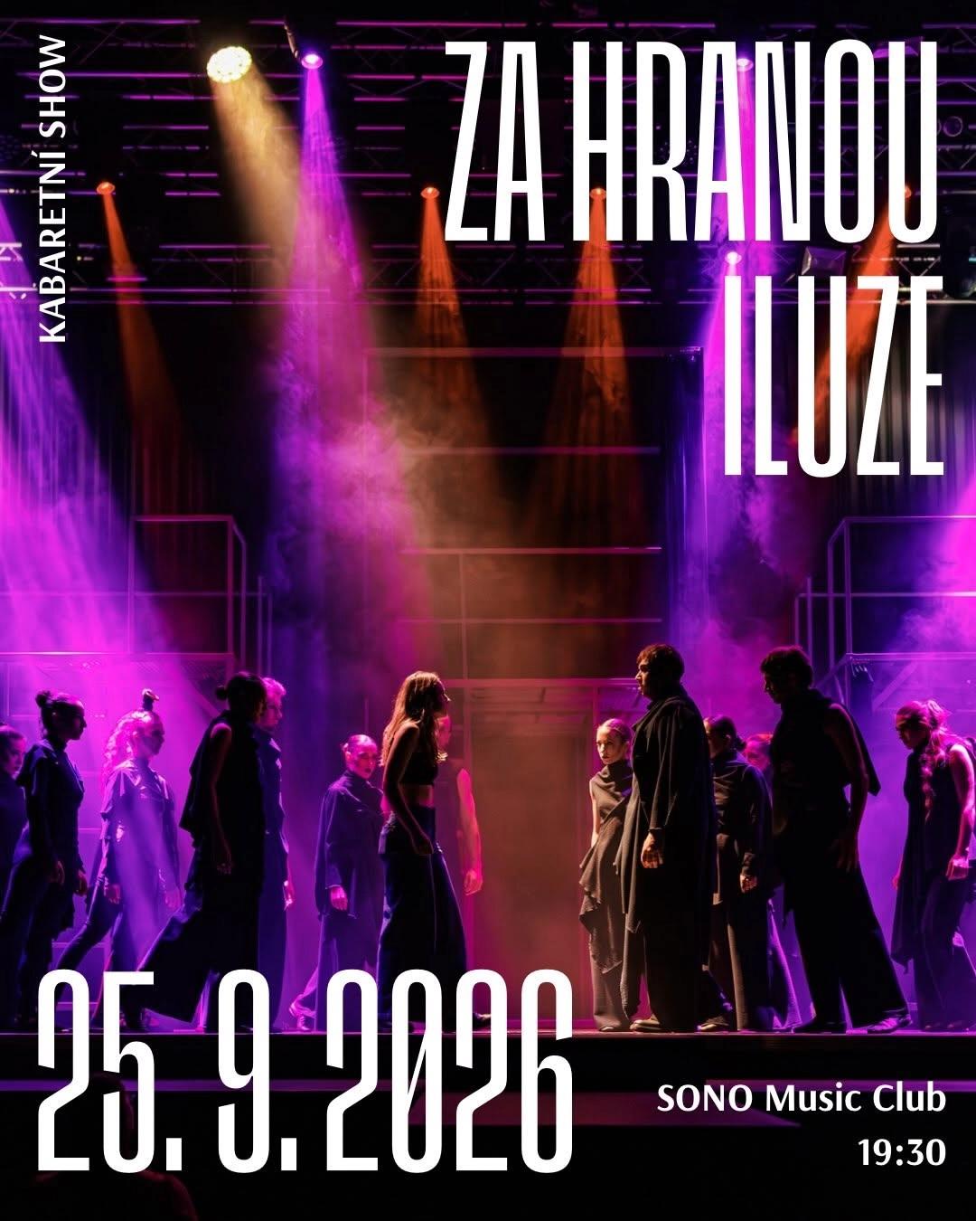 Za Hranou Iluze – Kabaretní Show