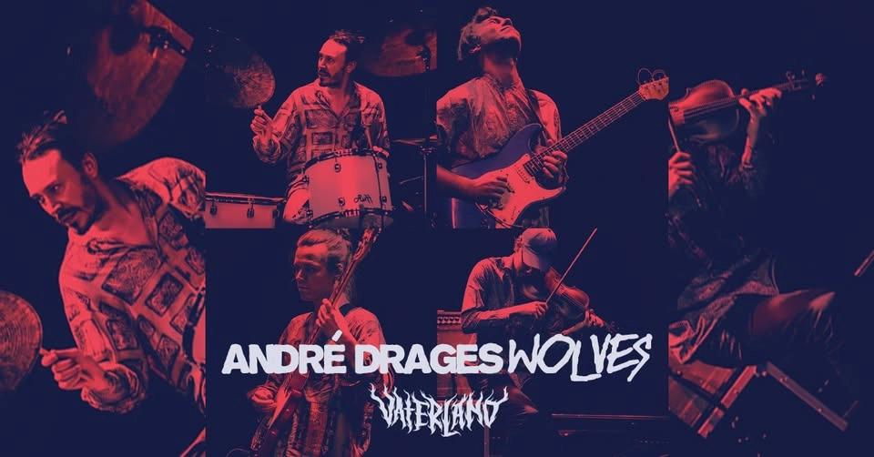 André Drages Wolves // Vaterland