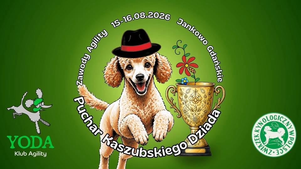 Puchar Kaszubskiego Dziada - Zawody Agility Jankowo Gdańskie