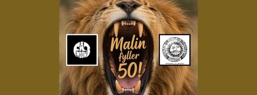 Malin fyller 50 Är!