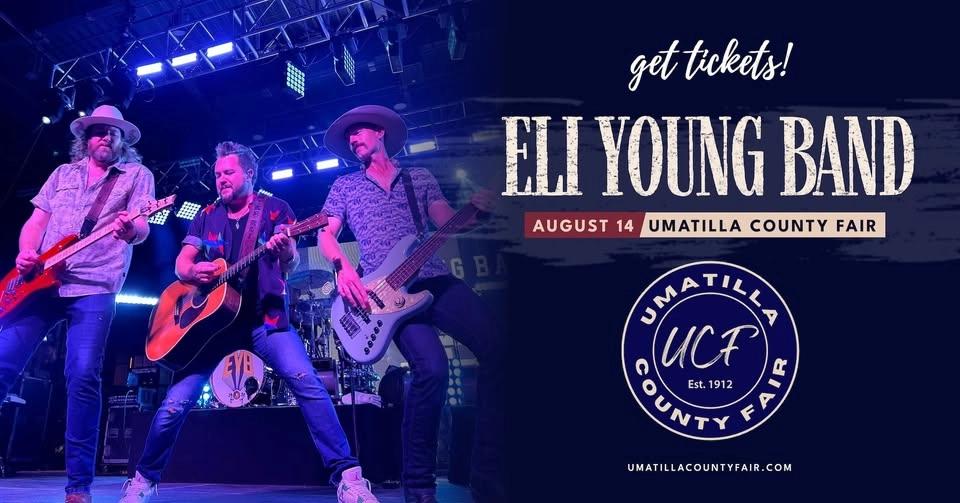 Eli Young Band @ Umatilla County Fair