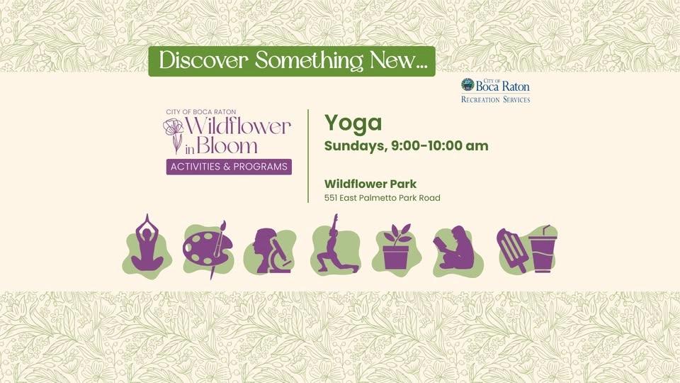 FREE! Yoga at Wildflower Park