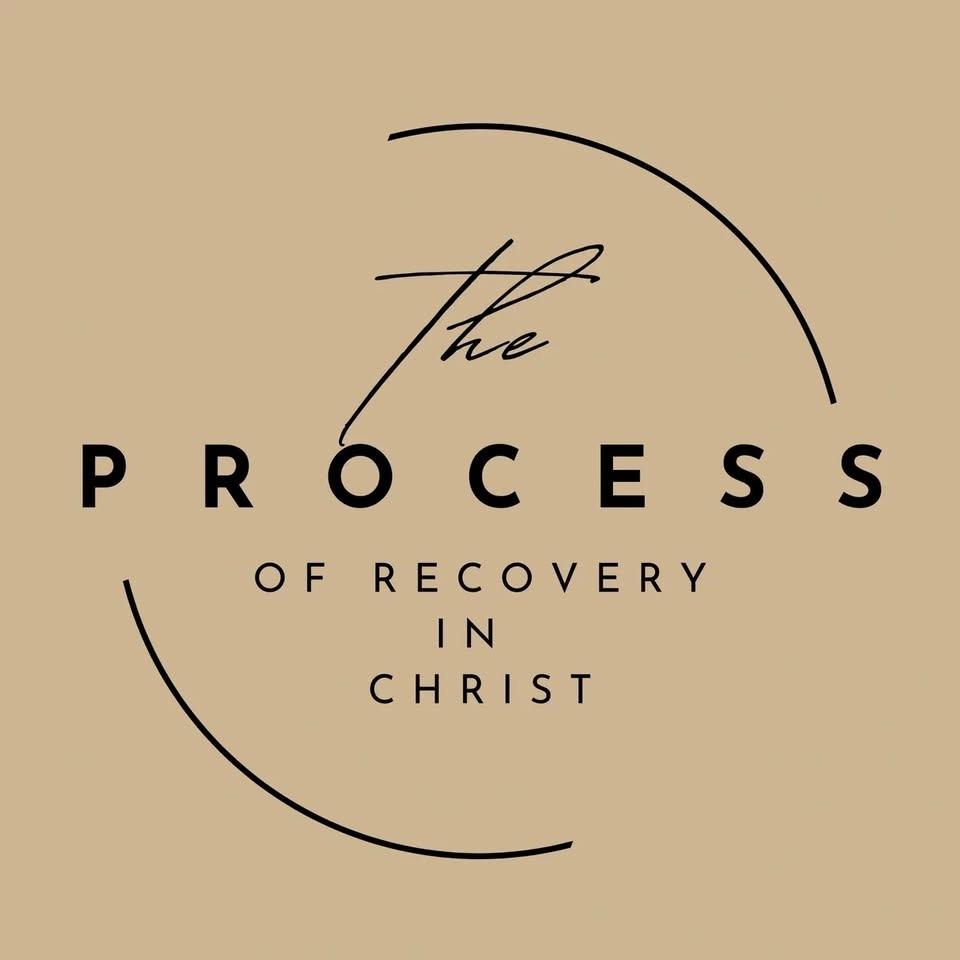 The Process of Recovery in Christ - Recovery Meeting