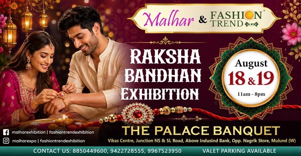Mulund's Rakhi Season Exhibition, By Malhar & Fashion Trends